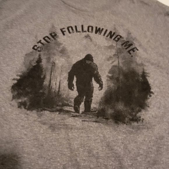 Big Foot Sasquatch Stop Following Me" SOFT  100% Cotton Gray Tee NWOT - Picture 2 of 3